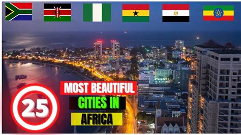 Top 10 Most Beautiful Cities in Africa .